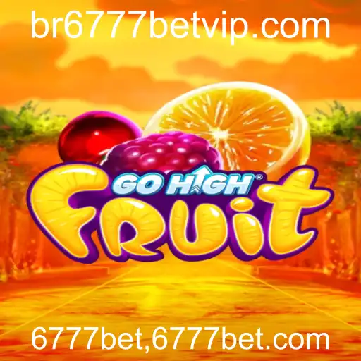 GoHighFruit: Uma Jornada Emocionante no Universo dos Jogos com 6777bet